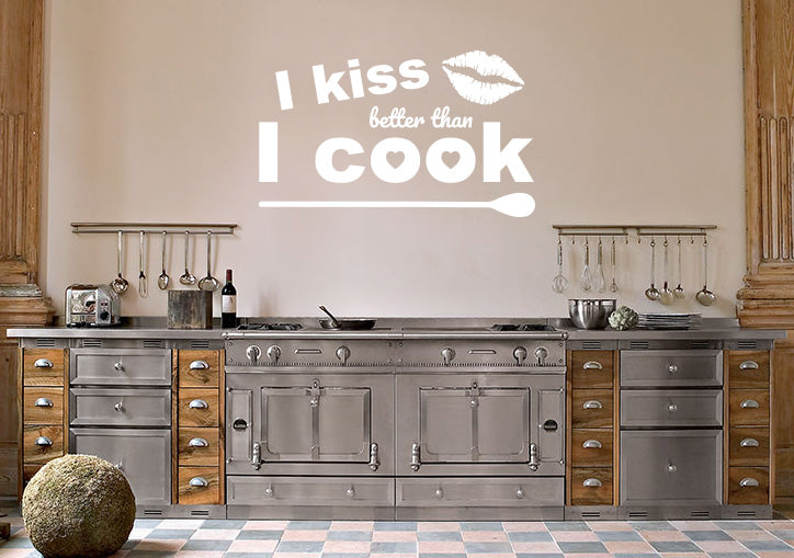 I KISS BETTER THAN I COOK Inspirational Quotes Wall Sticker Décalque SQ112