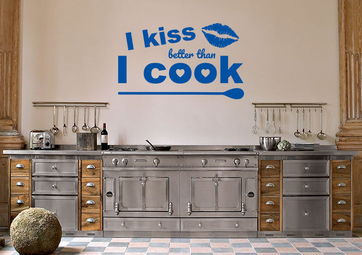 I KISS BETTER THAN I COOK Inspirational Quotes Wall Sticker Décalque SQ112