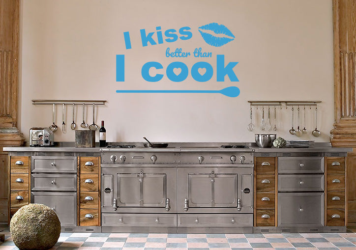 I KISS BETTER THAN I COOK Inspirational Quotes Wall Sticker Décalque SQ112