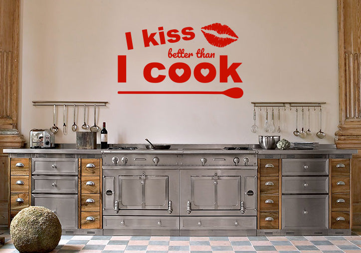 I KISS BETTER THAN I COOK Inspirational Quotes Wall Sticker Décalque SQ112