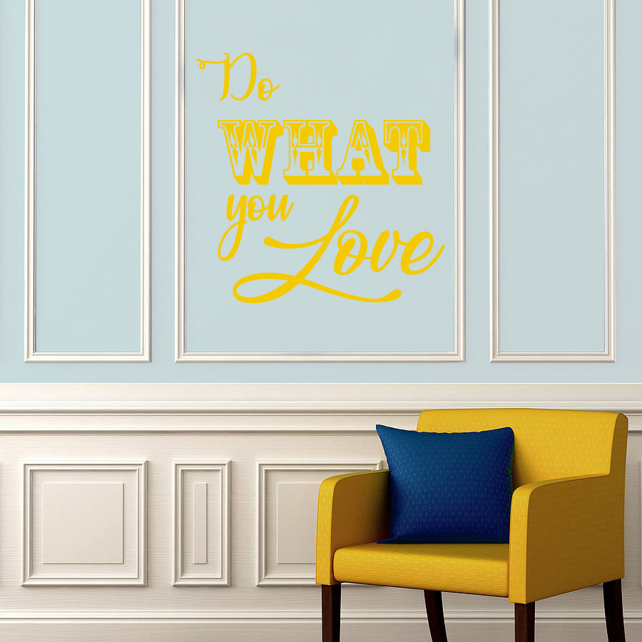 DO WHAT YOU LOVE Inspirational Quotes Wall Sticker Décalque SQ176