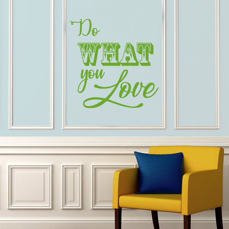 DO WHAT YOU LOVE Inspirational Quotes Wall Sticker Décalque SQ176