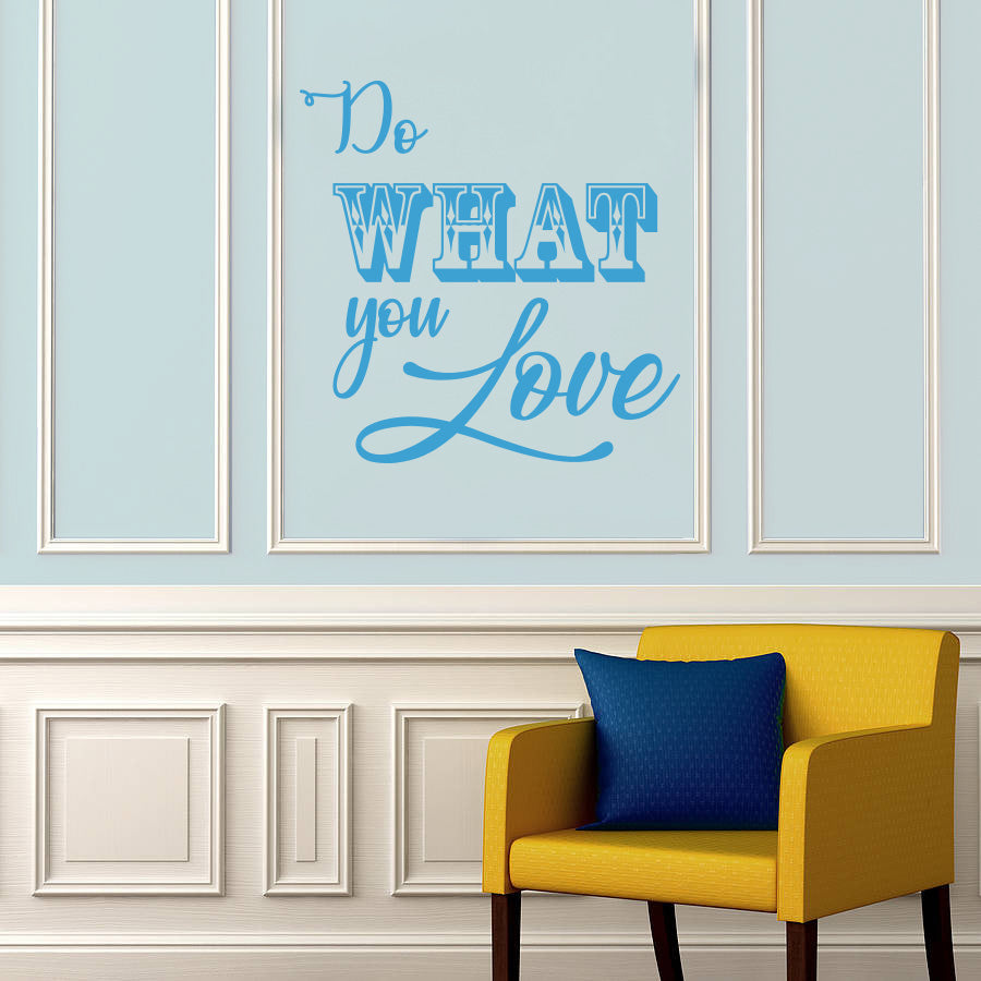 DO WHAT YOU LOVE Inspirational Quotes Wall Sticker Décalque SQ176