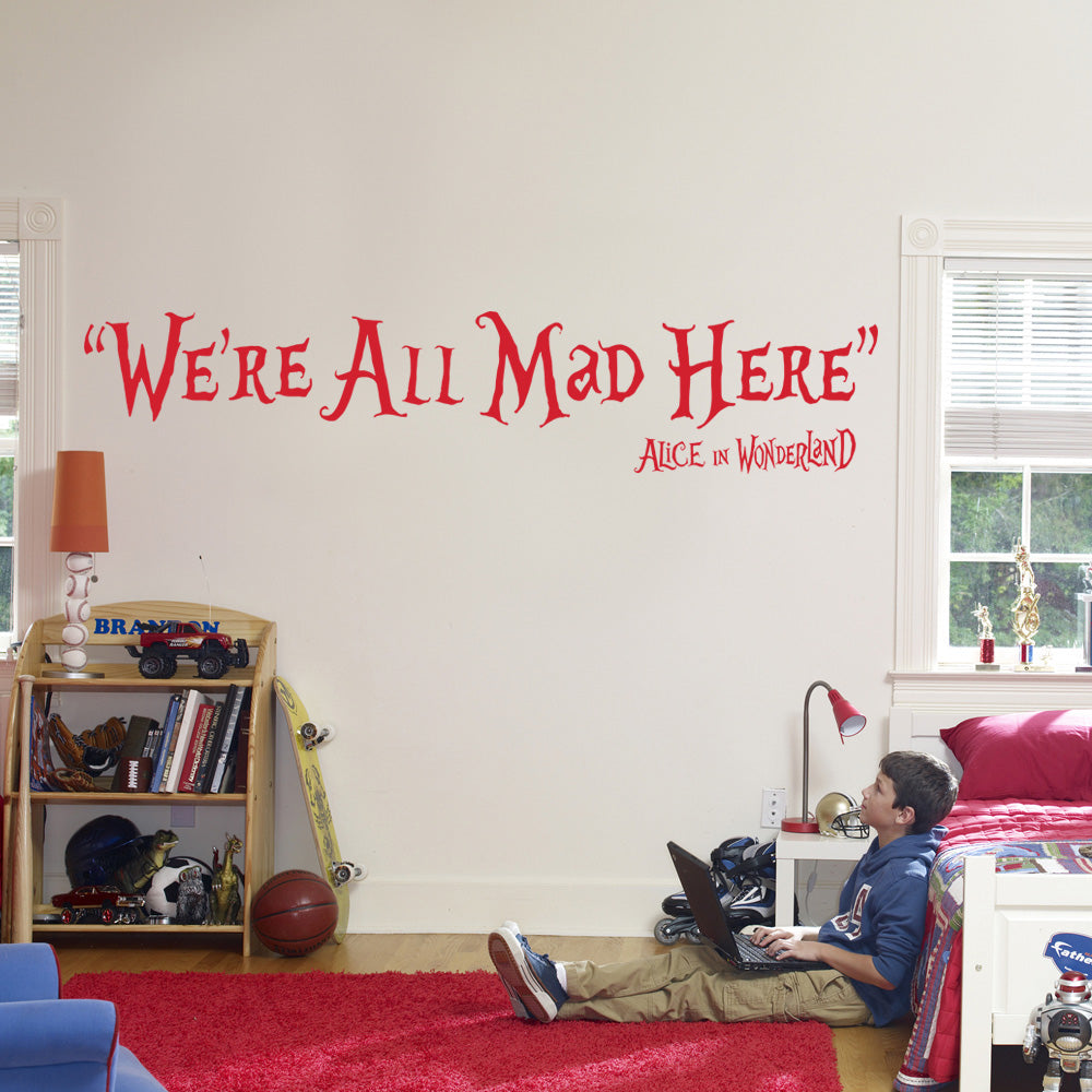 NOUS SOMMES TOUS MAD ICI Citations inspirantes Sticker mural SQ46