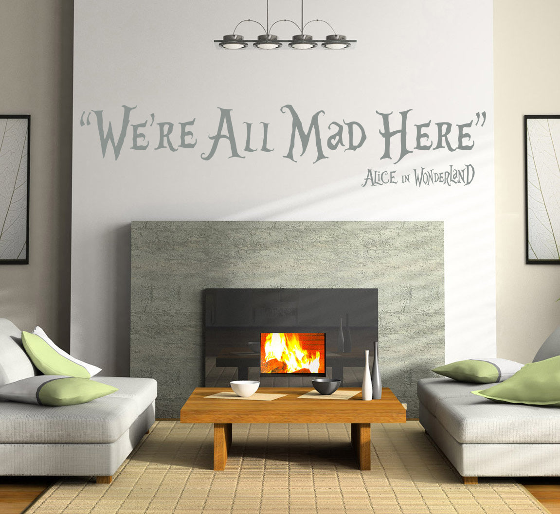 NOUS SOMMES TOUS MAD ICI Citations inspirantes Sticker mural SQ46