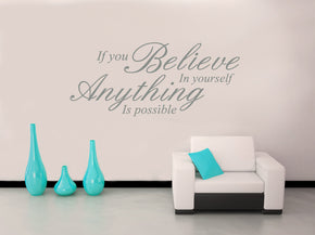 IF YOU BELIEVE IN YOURSELF Inspirational Quotes Wall Sticker Decal SQ45