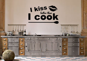I KISS BETTER THAN I COOK Inspirational Quotes Wall Sticker Décalque SQ112
