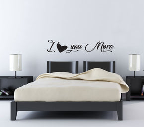 I LOVE YOU MORE Inspirational Quotes Wall Sticker Décalque SQ151