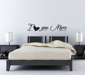 I LOVE YOU MORE Inspirational Quotes Wall Sticker Decal SQ151