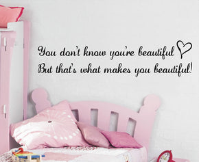 YOU DON'T KNOW YOU'RE BEAUTIFUL Inspirational Quotes Wall Sticker Decal SQ47