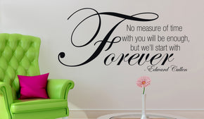 NO MEASURE OF TIME Inspirational Quotes Wall Sticker Decal SQ57