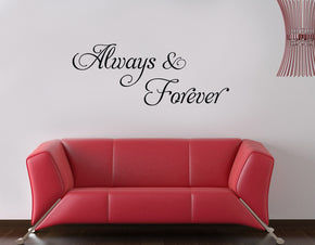 ALWAYS & FOREVER Inspirational Citations Wall Sticker Décalque SQ58