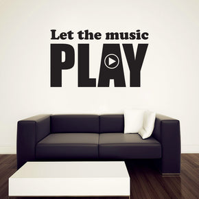LET THE MUSIC PLAY Inspirational Quotes Wall Sticker Decal SQ98